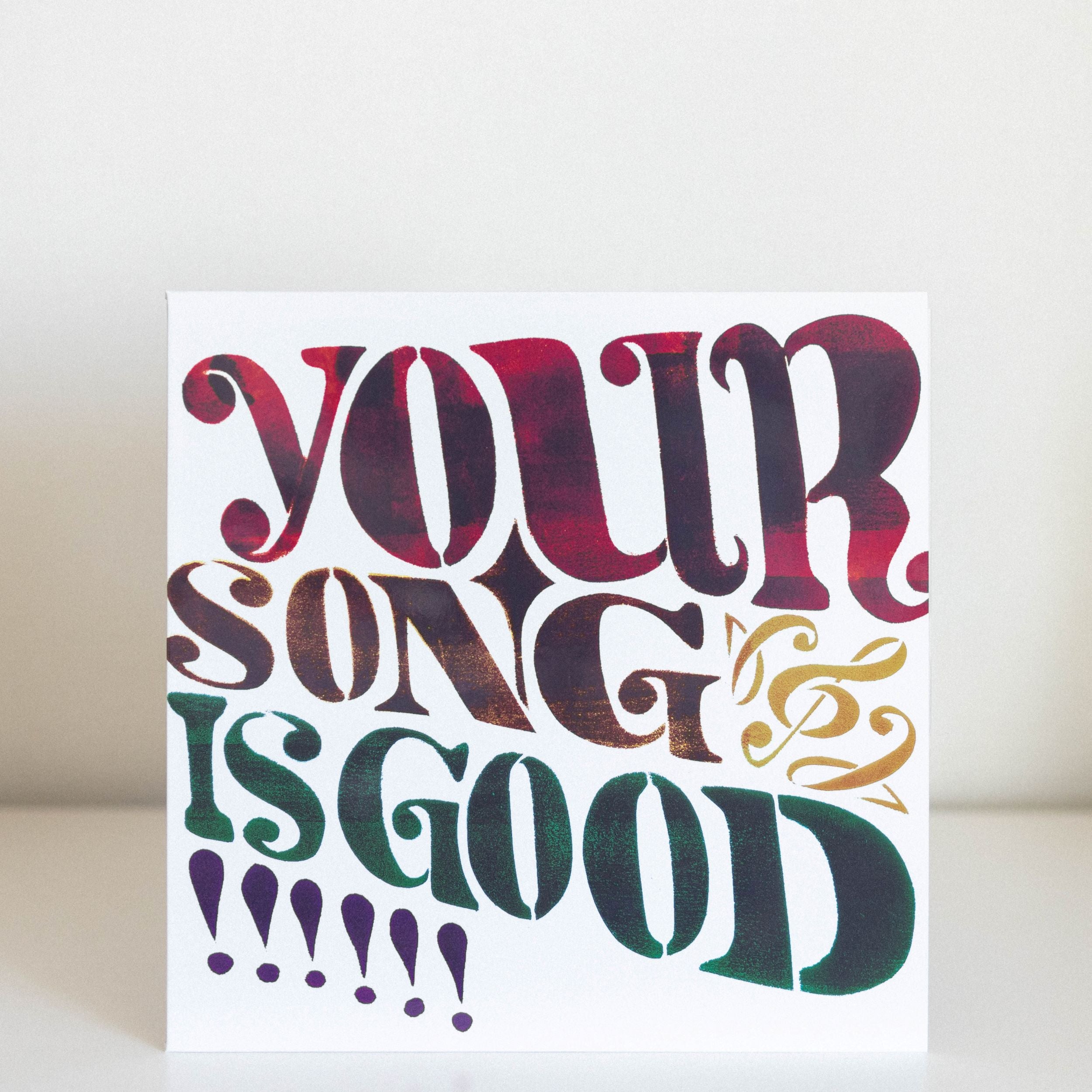 YOUR SONG IS GOOD – カクバリズムデリヴァリー